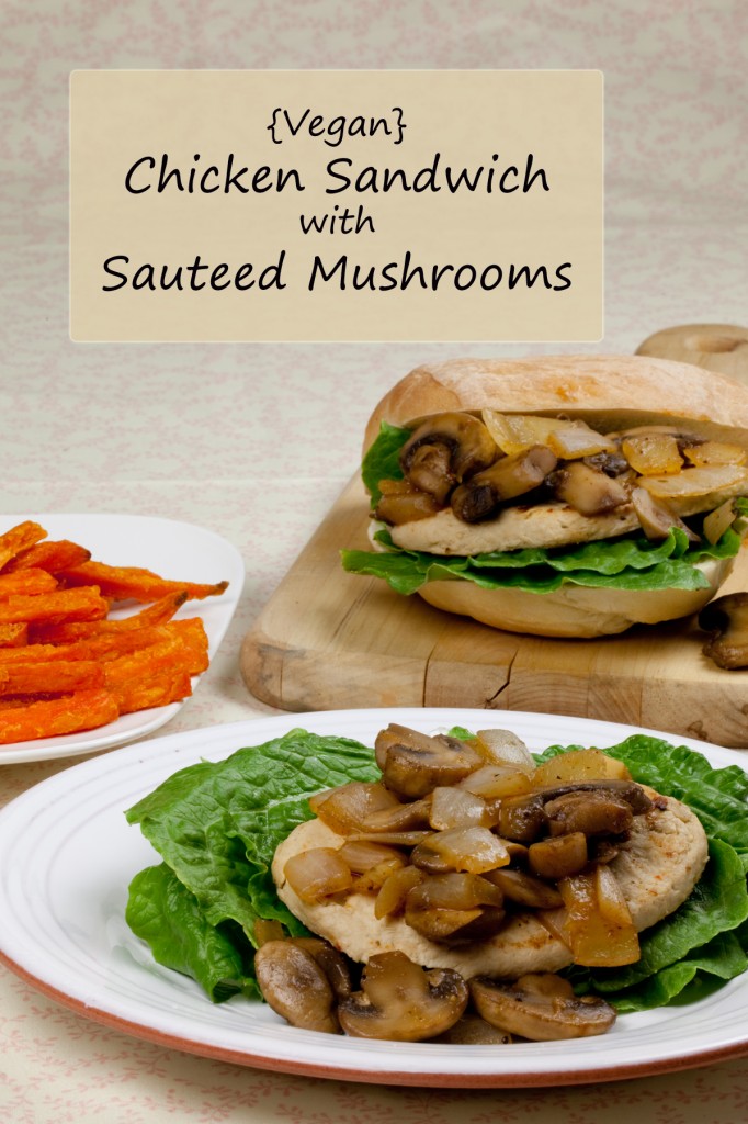 Vegan Chicken Sandwich with Sauteed Mushrooms